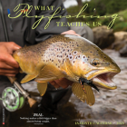 What Fly Fishing Teaches Us 2023 Wall Calendar By Willow Creek Press Cover Image