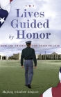 Lives Guided by Honor: How VMI Shaped the Class of 1968 Cover Image