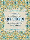 A Treasury of Memories and Life Stories From Grandpa To Grandkids By Hellen M. Anvil Cover Image