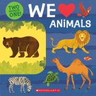 We Love Animals: Two Books in One! By Lo Cole Cover Image
