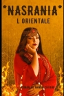 *Nasrania*: L'orientale By Ahmed Chtaibi Cover Image