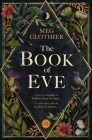 The Book of Eve: A beguiling historical feminist tale – inspired by the undeciphered Voynich manuscript Cover Image