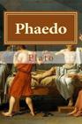 Phaedo By Thomas Taylor (Translator), Hollibook (Editor), Plato Cover Image