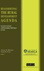 Reasserting the Rural Development Agenda: Lessons Learned and Emerging Challenges in Asia Cover Image