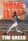 Home Run (Baseball Great #4) By Tim Green Cover Image