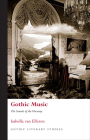 Gothic Music: The Sounds of the Uncanny (Gothic Literary Studies) Cover Image