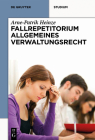 Systematisches Fallrepetitorium Allgemeines Verwaltungsrecht (de Gruyter Studium) Cover Image