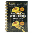 Smithsonian Spot the Difference Natural Wonders from the Archives (Brain Busters) By Cynthia Fliege (Illustrator), Parragon Books (Editor) Cover Image