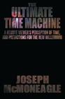 The Ultimate Time Machine By Joseph McMoneagle Cover Image