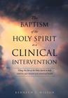 The Baptism of the Holy Spirit as a Clinical Intervention Cover Image