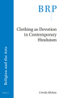 Clothing as Devotion in Contemporary Hinduism Cover Image