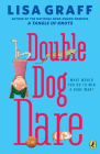 Double Dog Dare By Lisa Graff Cover Image