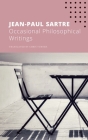 Occasional Philosophical Writings (The French List) Cover Image