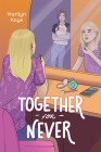 Together For Never By Marilyn Kaye Cover Image