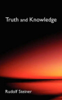 Truth and Knowledge: Introduction to the Philosophy of Spiritual Activity (Cw 3) Cover Image