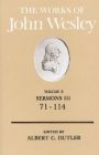The Works of John Wesley Volume 3: Sermons III (71-114) Cover Image