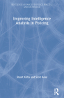 Improving Intelligence Analysis in Policing Cover Image