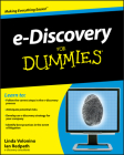 e-Discovery for Dummies By Carol Pollard, Ian Redpath Cover Image