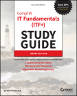 Comptia It Fundamentals (Itf+) Study Guide: Exam Fc0-U61 (Sybex Study Guide) By Quentin Docter Cover Image