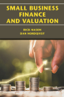 Small Business Finance and Valuation By Rick Nason, Dan Nordqvist Cover Image