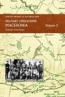 MACEDONIA VOL Ii: OFFICIAL HISTORY OF THE GREAT WAR OTHER THEATRES: Military Operations Cover Image