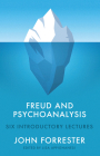 Freud and Psychoanalysis: Six Introductory Lectures By John Forrester, Lisa Appignanesi (Editor) Cover Image