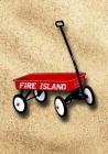 Fire Island: 7x10 Fire Island New York Red Wagon Notebook with Dot Grid Pages! Cover Image