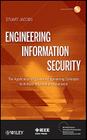 Engineering Information Security (IEEE Press Series on Information and Communication Networks #13) Cover Image