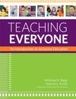 Teaching Everyone: An Introduction to Inclusive Education By Whitney H. Rapp, Katrina L. Arndt Cover Image