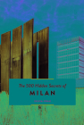 The 500 Hidden Secrets of Milan - Updated and Revised By Frau Silvia Cover Image