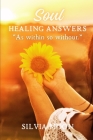 Soul Healing Answers: The Evolving Twin Flame Questions By Silvia Moon Cover Image