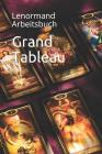 Grand Tableau: Lenormand Arbeitsbuch By Anna Benoir Cover Image