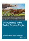Ecohydrology of the Andes Páramo Region By Veronica G. Minaya Maldonado Cover Image