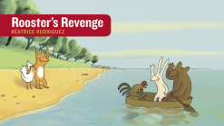 Rooster's Revenge (Stories Without Words) By Beatrice Rodriguez (Created by) Cover Image