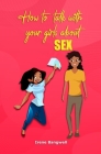 How To Talk With Your Girls About Sex Cover Image