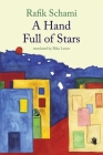 A Hand Full of Stars By Rafik Schami Cover Image
