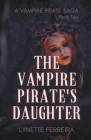 The Vampire Pirate's Daughter Cover Image