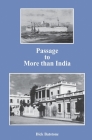 Passage to More than India By Dick Batstone Cover Image