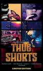 Thug Shorts By Wahida Clark Cover Image