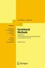 Variational Methods: Applications to Nonlinear Partial Differential Equations and Hamiltonian Systems (Ergebnisse Der Mathematik Und Ihrer Grenzgebiete. 3. Folge / #34) By Michael Struwe Cover Image