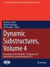 Dynamic Substructures, Volume 4: Proceedings of the 39th Imac, a Conference and Exposition on Structural Dynamics 2021 (Conference Proceedings of the Society for Experimental Mecha) By Matthew S. Allen (Editor), Walter D'Ambrogio (Editor), Dan Roettgen (Editor) Cover Image