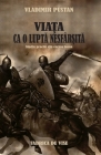 Viaţa Ca o Luptă Nesfârsită: Studiu Practic din Cartea Iosua By Vladimir Pustan Cover Image