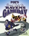 Poes Road Trip to Ravens Gamed Cover Image