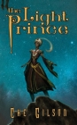 The Light Prince By Che Gilson, Sienna Saint-Cyr (Editor), Moyer Lee (Illustrator) Cover Image