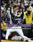 A Magical Season: Colorado's Incredible 2007 Championship Season By The Denver Post Cover Image