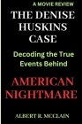 The Denise Huskins Case: Decoding the True Events Behind American Nightmare Cover Image