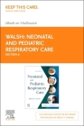 Neonatal and Pediatric Respiratory Care - Elsevier eBook on Vitalsource (Retail Access Card) Cover Image