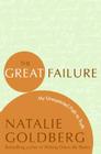 The Great Failure: My Unexpected Path to Truth Cover Image