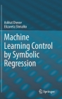 Machine Learning Control by Symbolic Regression Cover Image