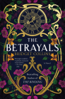 The Betrayals: A Novel By Bridget Collins Cover Image